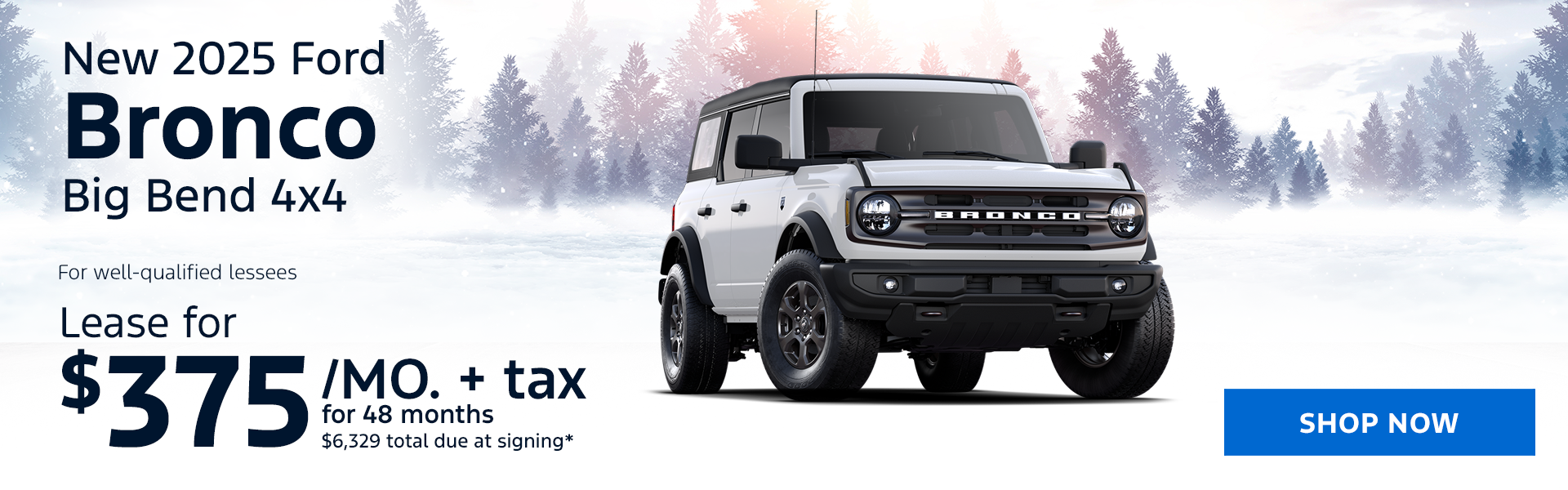 New 2025 Ford Bronco Big Bend 4x4