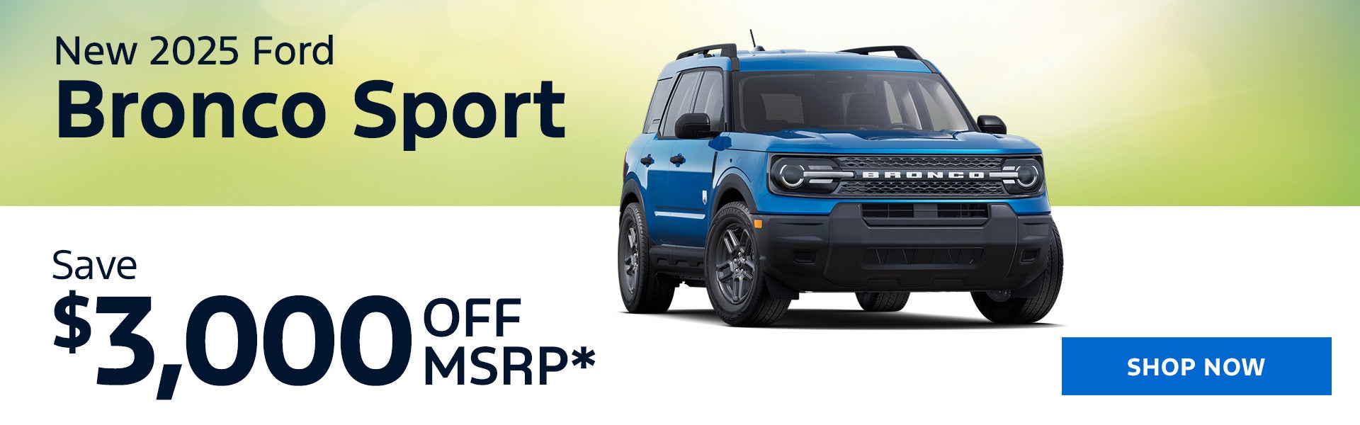 New 2025 Ford Bronco Sport