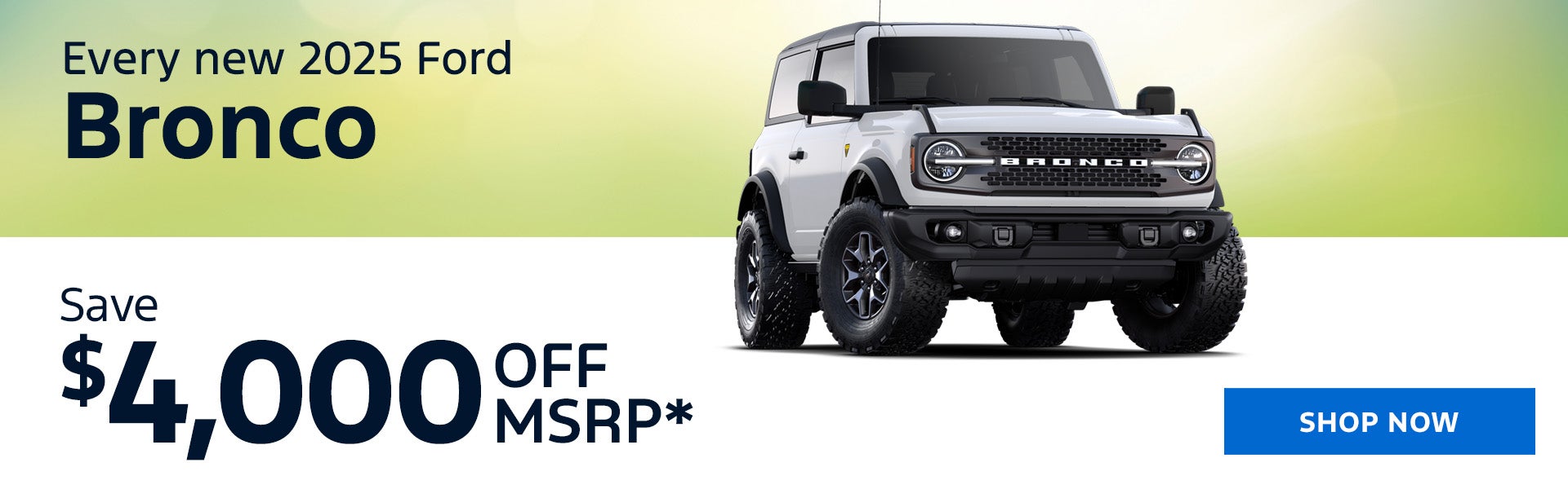 New 2025 Ford Bronco